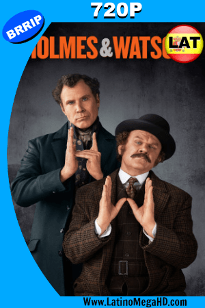 Holmes & Watson (2018) Latino HD 720P ()